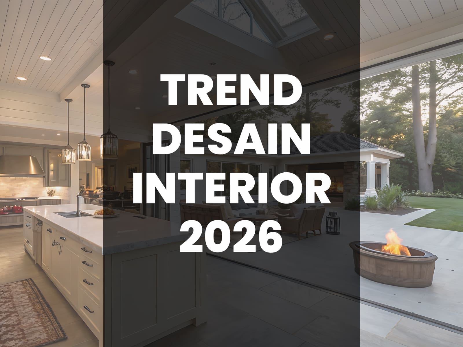 trend desain interior 2026